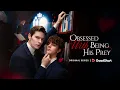 Download Lagu 😘“Obsessed with Being His Prey” | 💔A vampire who saves him for all the wrong reasons.🩸—GoodShort