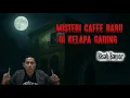 Download Lagu Misteri Caffe Baru di Kelapa Gading || Kisah Bawor