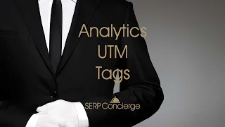 Google Analytics UTM Tags For Tracking 