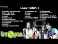 Download Lagu UTOPIA [ Full Album Terbaik 2023 ] 21 Lagu Pop Rock Indonesia Terbaik \u0026 Terpopuler Sepanjang Masa