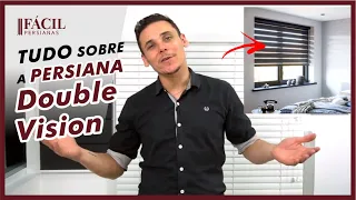 Tudo sobre a Persiana DOUBLE VISION | Fácil Persianas