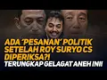 Download Lagu ADA 'PESANAN' POLITIK SETELAH ROY SURYO CS DIPERIKSA?! TERUNGKAP GELAGAT ANEH INI!