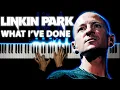 Download Lagu Linkin Park - What I've Done | Piano cover