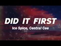 Download Lagu Ice Spice, Central Cee - Did It First (Lyrics)
