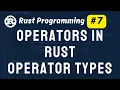 Operators and Their Types in Rust Rust Programming Tutorial
