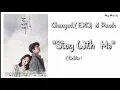 Stay With Me (Goblin OST Part 1) - Chanyeol(EXO) \u0026 Punch - lirik \u0026 terjemah