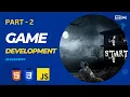 Game Development - HTML CSS and JavaScript
