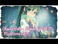 「Nightcore」→ Charlie Puth - Somebody Told Me