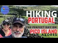 Download Lagu PORTUGAL HAS AMAZING HIKING - JOIN US ON PICO ISLAND  - One of the 9 Islands of the Azores - Ep 42