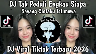 dj i dont care who you are my love is special viral velocity tiktok newest 2026