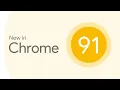 New in Chrome 91 File System Access API improvements Google IO and more