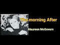 Maureen McGovern-The Morning After(가사번역)
