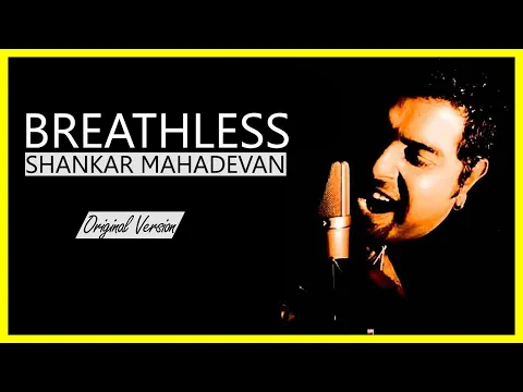 Download MP3 Breathless  Shankar Mahadevan [Full Version]