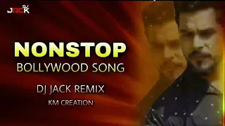 nonstop bollywood song dj jack remix 