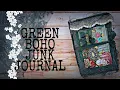 Green boho junk journal flip through boho needs