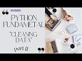 Python for Data Science - Part 11 Data Cleaning in Python Hindi