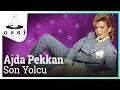Download Lagu Ajda Pekkan - Son Yolcu (Official Audio)