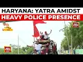Download Lagu Jal Abhishek Yatra In Nuh Under Heavy Guard After Deadly 2023 Riots | Reporter Diary | India Today