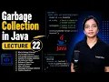 Garbage Collection in Java in 30 Minutes JVM Secret Explained Lecture 22