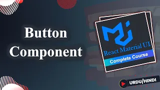 Button Component in Material UI React Material UI Course in Hindi