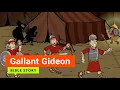 Bible story Gallant Gideon Primary Year D Quarter 4 Episode 2 Gracelink