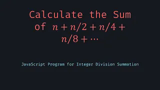 Calculate the Sum of n n n n