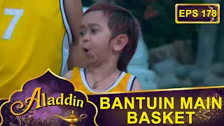 kocak bgt jin main bola basket aladdin eps 178 part 2