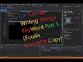 C C Sharp Tutorial Writing Strings KeyWord Part 3 Equals EndsWith Copy Console APP