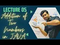 Lecture 05 Add Two Numbers in Java in Hindi JAVA for Beginners ICSE ISC COMPUTER SCIENCE