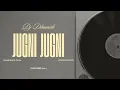 Download Lagu Jugni Jugni Wedding Special ReMix Dj Dhanesh #trending