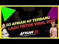 Download Lagu DJ AFRIAN AF 🎵 LAGU TIKTOK VIRAL 2022 🎵 JEDAG JEDUG FULL BASS TERBARU 🎵