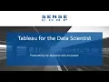 Tableau for the Data Scientist Webinar