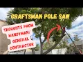 Craftsman Cordless 20V Pole Saw Tree Trimmer