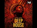 Download Lagu 🔥 Afro Deep House Mixtape | Mr A 🔥
