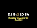 Lagu DJ GOLD - Thursday Ama Mix Jan 2026