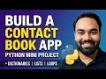 Python Mini Project Build a Contact Book App Using Lists Dictionaries Loops