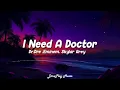Dr. Dre ft. Eminem, Skylar Grey - I Need A Doctor (Lyrics)