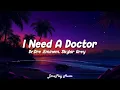 Download Lagu Dr. Dre ft. Eminem, Skylar Grey - I Need A Doctor (Lyrics) MP3