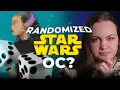 Creating a Star Wars Character using a RANDOM GENERATOR