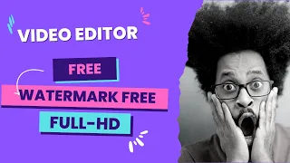 online video editor 100 free no watermark
