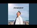 Download Lagu Trondheim