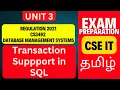 Transaction Support in SQL Unit 3 CS3492 Anna University R2021 COMMIT ROLLBACK SAVEPOINT