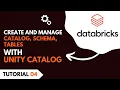 Create and Manage Catalog Schema Tables in UNITY CATALOG