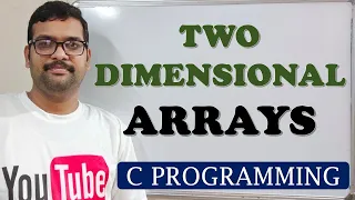 43 - TWO DIMENSIONAL ARRAYS