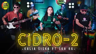 cidro 2 kalia siska feat ska 86 kentrung uye tone music video 