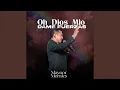 Download Lagu Mezcla: Ho Dios Mío Dame Fuerza / Padre No Le Dejes por Favor / Si Tu Vieras Fe / Que Descienda...