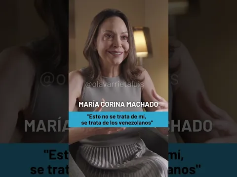 María Corina Machado: "Esto no se trata de mí, se trata de los venezolanos" - YA DISPONIBLE