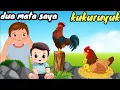 Download Lagu kukuruyuk || dua mata saya || lagu anak indonesia
