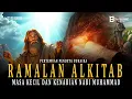 Download Lagu Kisah Ramalan Kitab Injil tentang Kenabian Nabi Muhammad dan Perjalanan Masa Kecil yang Luar Biasa