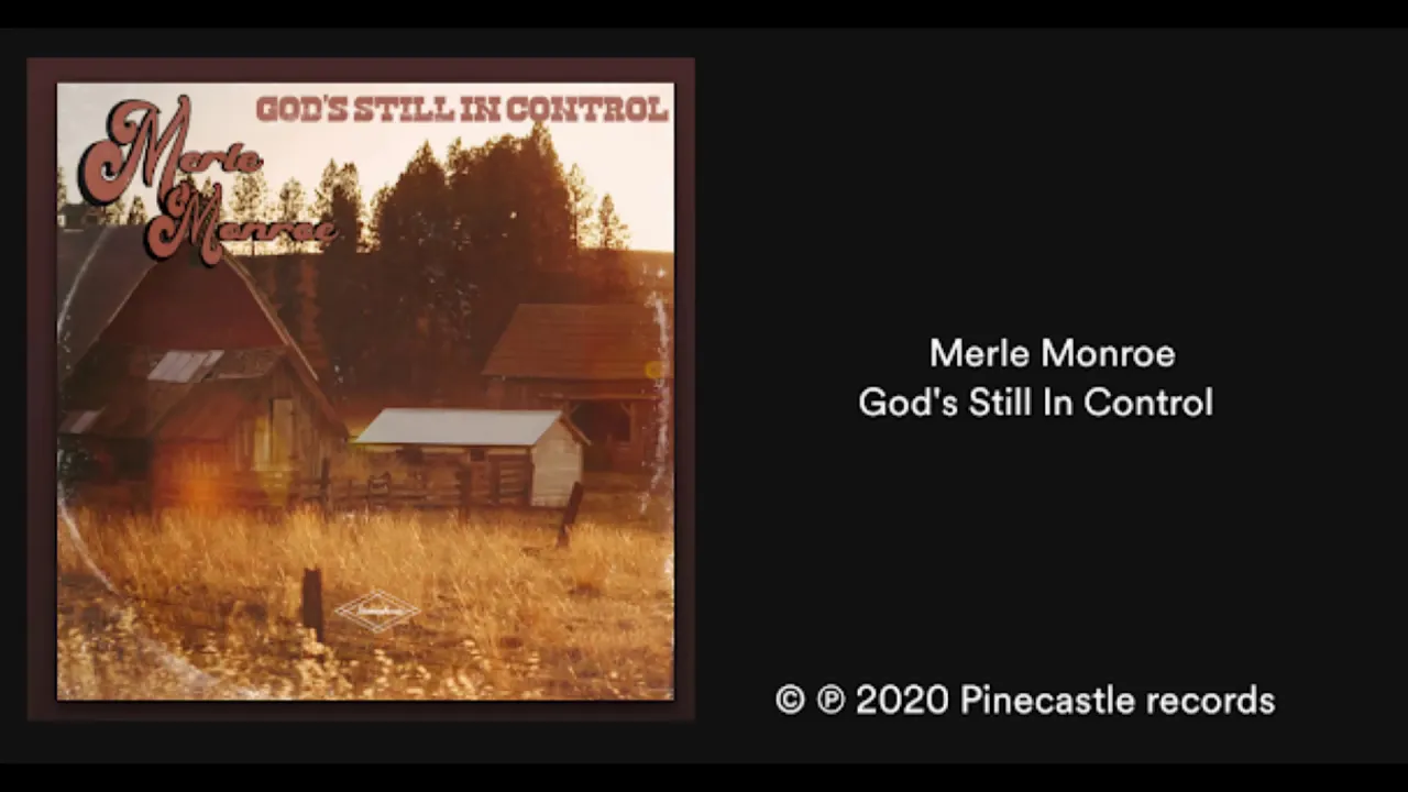 Merle Monroe: God's Still In Control (2020) New Bluegrass